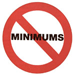 No Minimums!